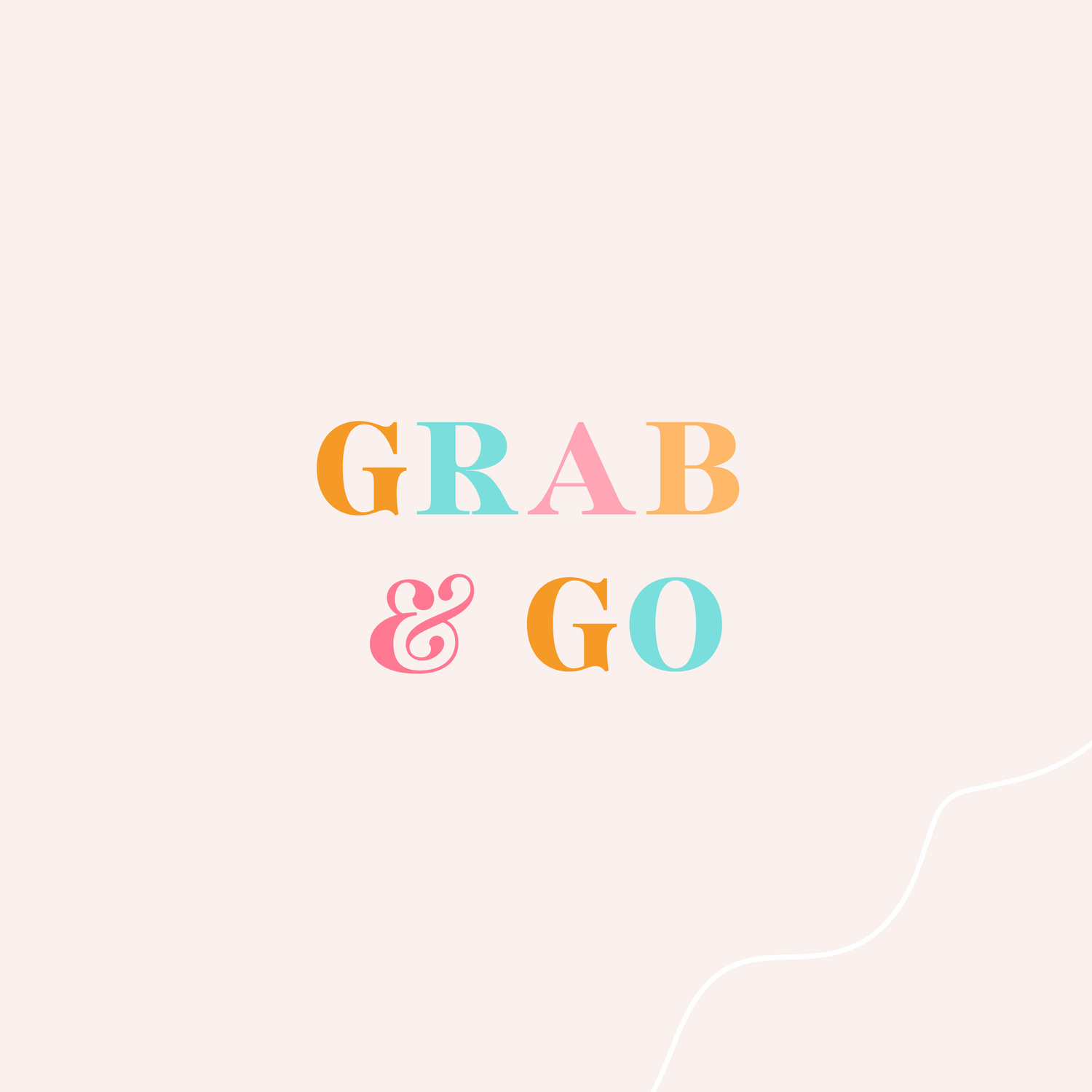 Grab and Go
